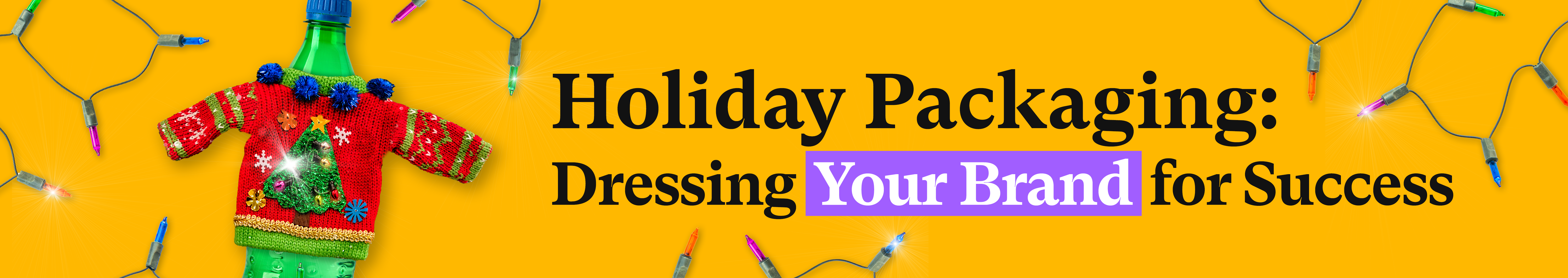 Holiday Packaging